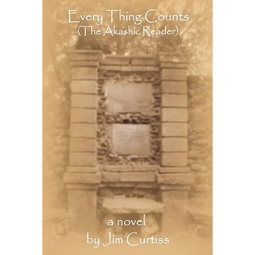 Every Thing Counts (the Akashic Reader)