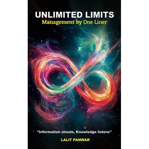 Unlimited Limits 'Management by One Liner'