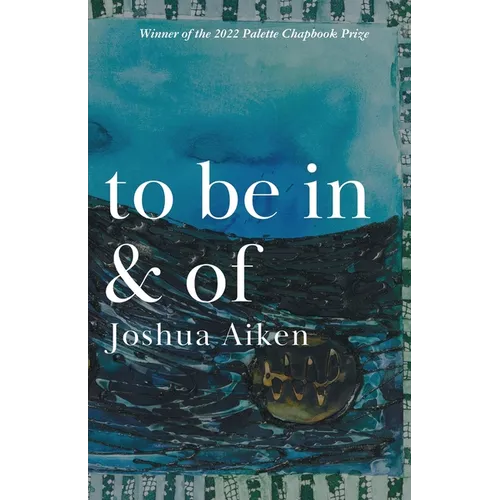 to be in & of