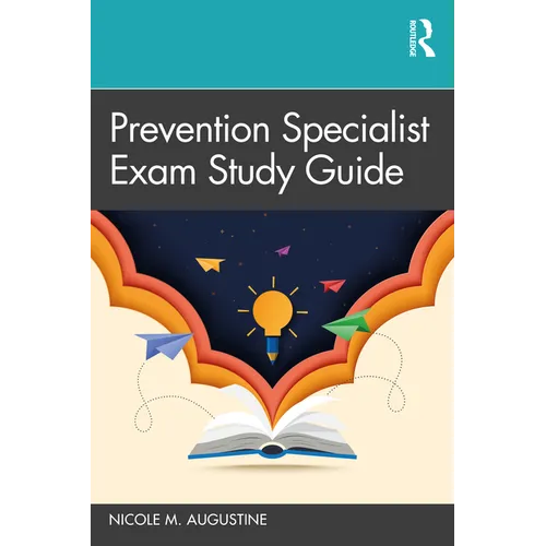 Prevention Specialist Exam Study Guide