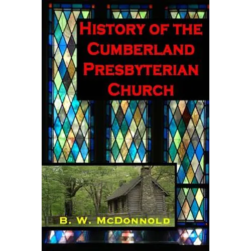History of the Cumberland Presbyterian Church