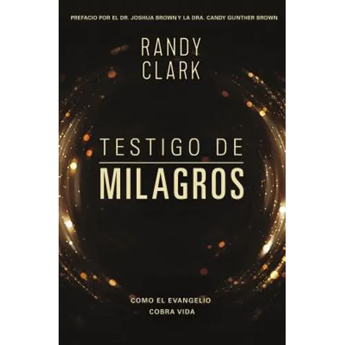 Testigo de milagros Softcover Eyewitness to Miracles
