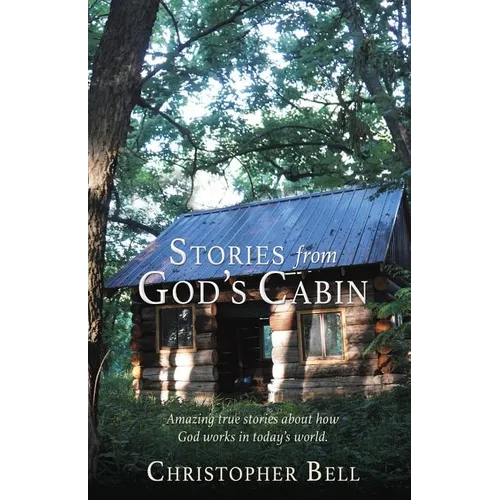 Stories from God's Cabin