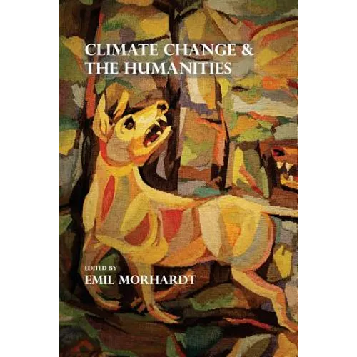 Climate Change & The Humanities