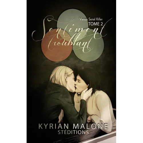 Sentiment Troublant 2 - Roman lesbien, Livre lesbien