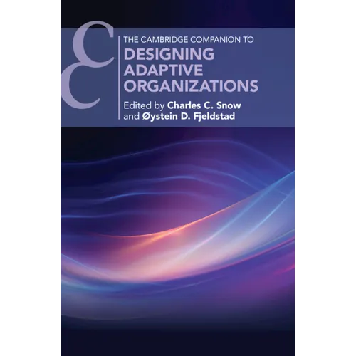 Designing Adaptive Organizations