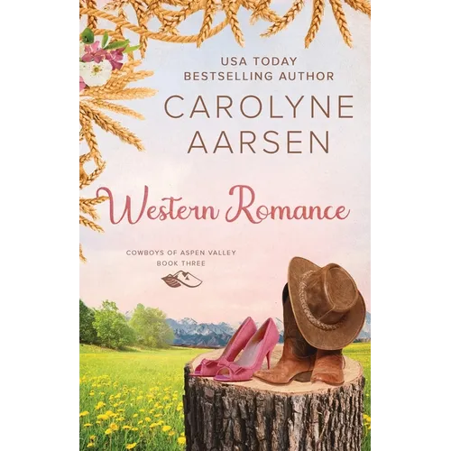 Western Romance: A Sweet Cowboy Romance