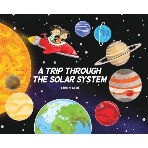 A Trip through the Solar System