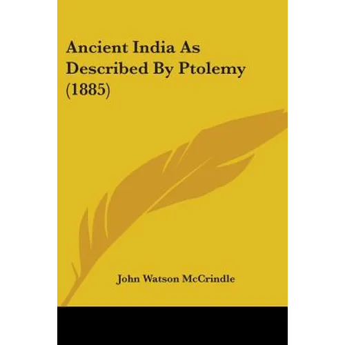 Ancient India As Described By Ptolemy (1885)