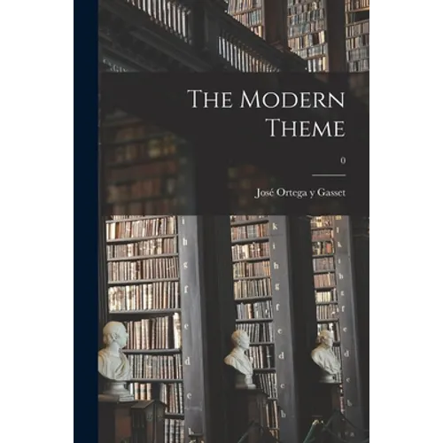 The Modern Theme; 0