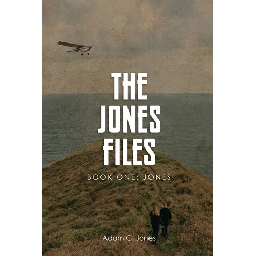 The Jones Files Book One: Jones