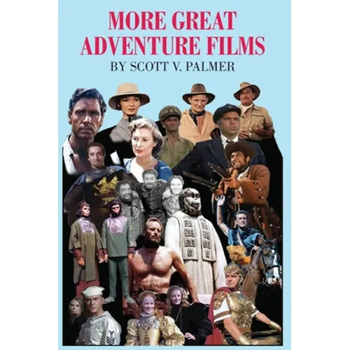 More Great Adventure Films
