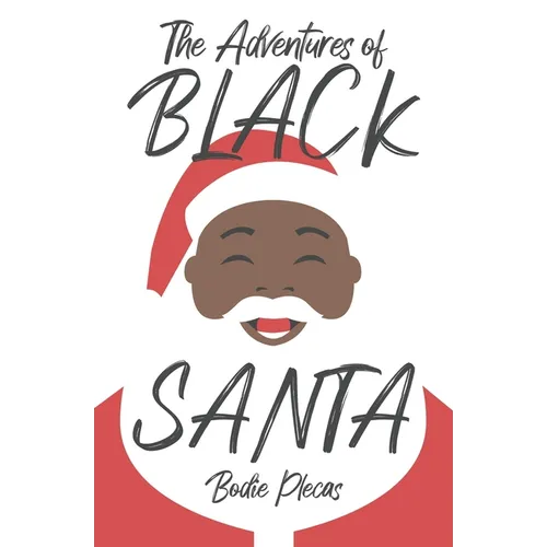 The Adventures of Black Santa