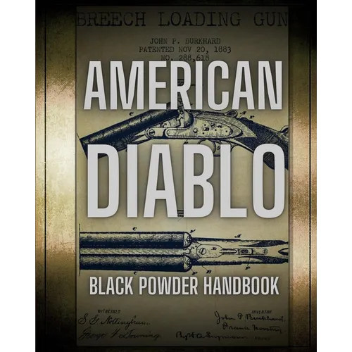 American Diablo: Black Powder Handbook