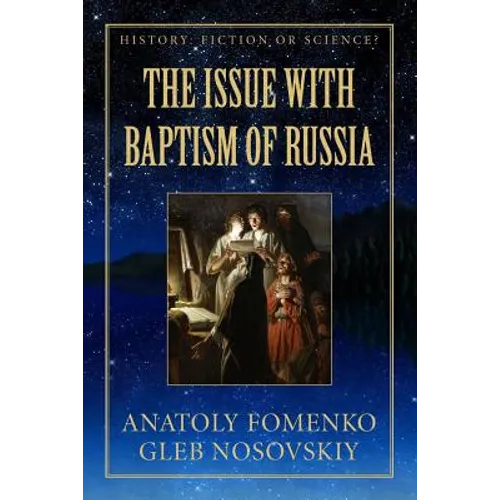 The Issue with Baptism of Russia