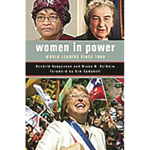 Women in Power: World Leaders Since 1960