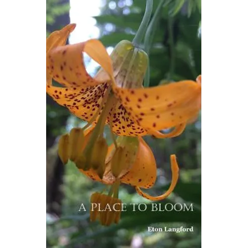 A Place to Bloom