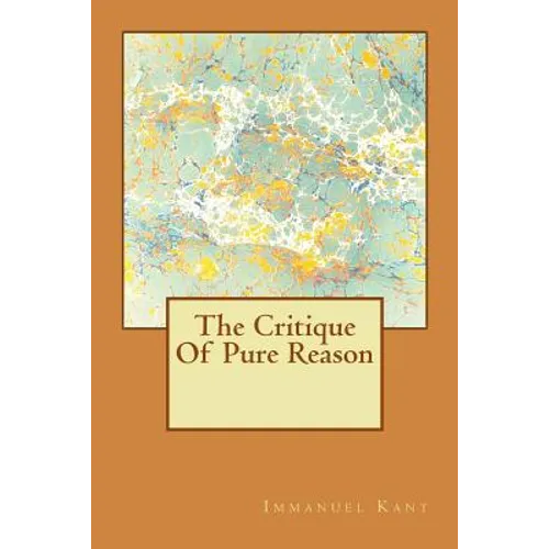 The Critique Of Pure Reason
