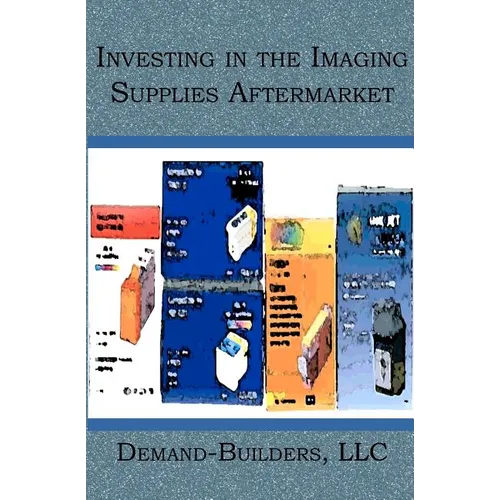 Investing in the Imaging Supplies Aftermarket
