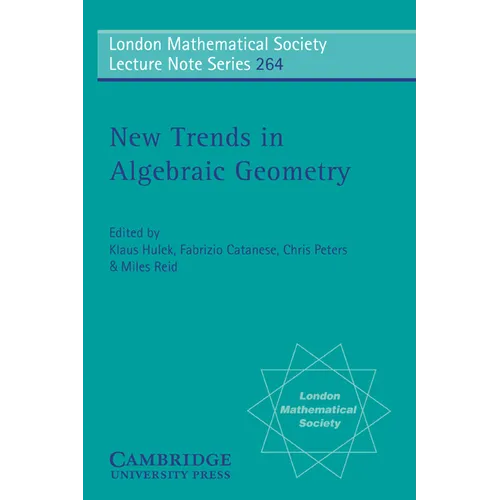 New Trends in Algebraic Geometry