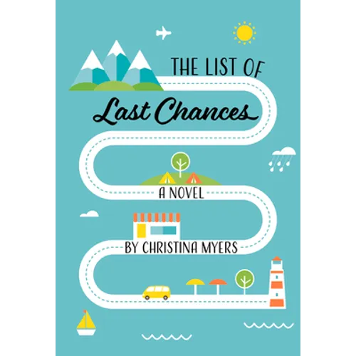 The List of Last Chances