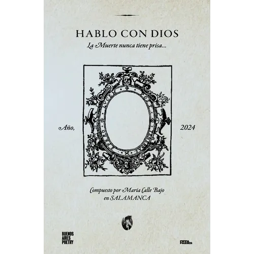 Hablo Con {Dios}: La Muerte nunca tiene prisa...