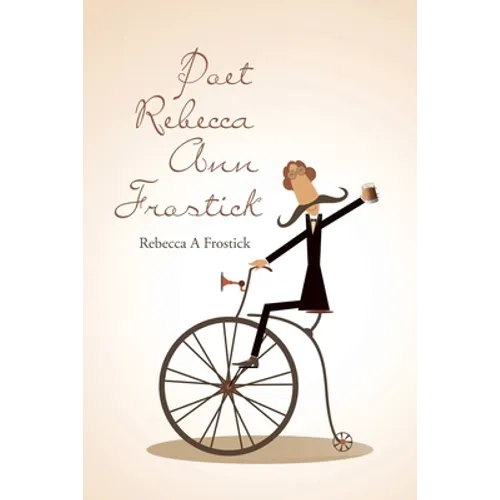 Poet Rebecca Ann Frostick