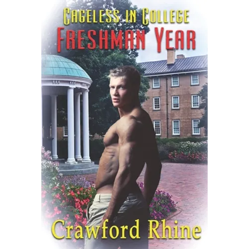 Cageless In College Freshman Year