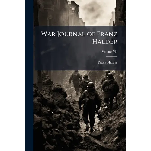 War Journal of Franz Halder