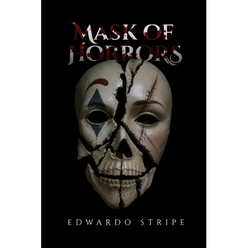 Mask Of Horrors