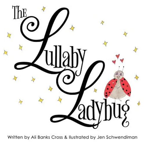The Lullaby Ladybug