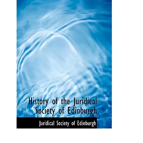 History of the Juridical Society of Edinburgh