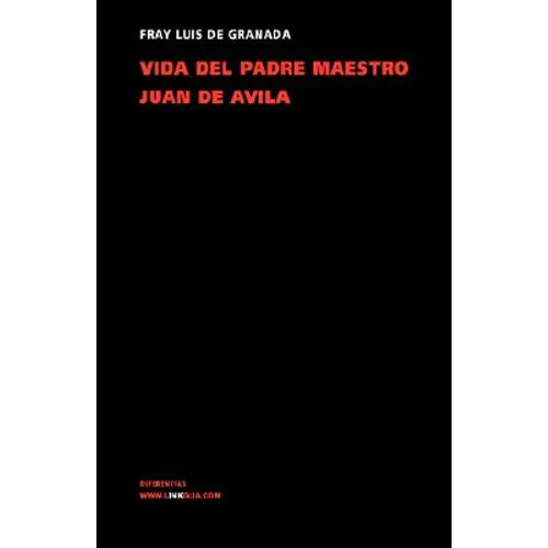 Vida del padre maestro Juan de Ávila