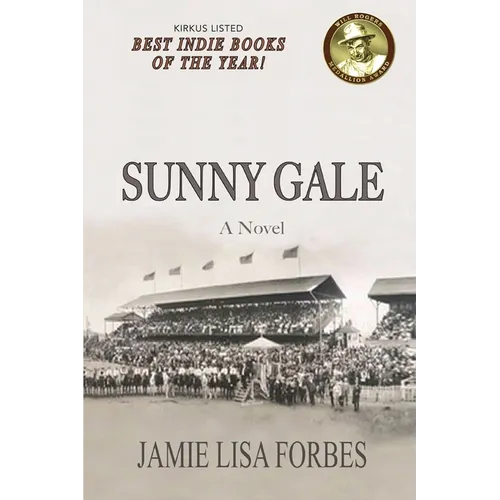 Sunny Gale--A Novel