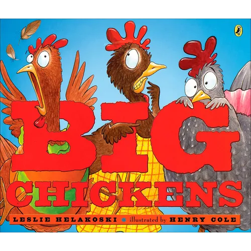 Big Chickens