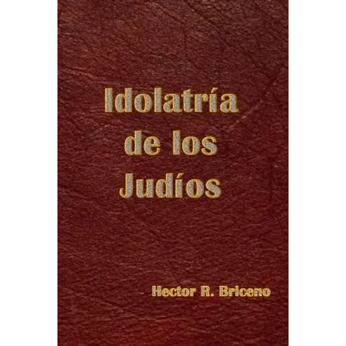 Idolatria de los Judios