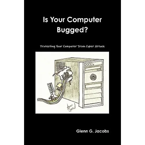 Is Your Computer Bugged?
