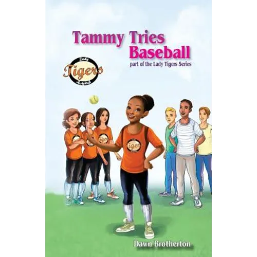 Tammy Tries Baseball
