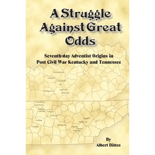 A Struggle Against Great Odds
