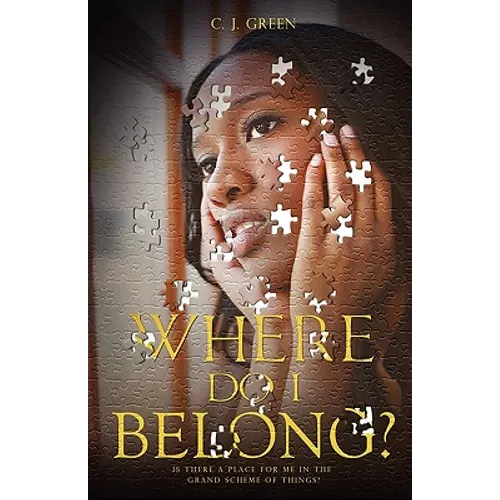 Where Do I Belong?