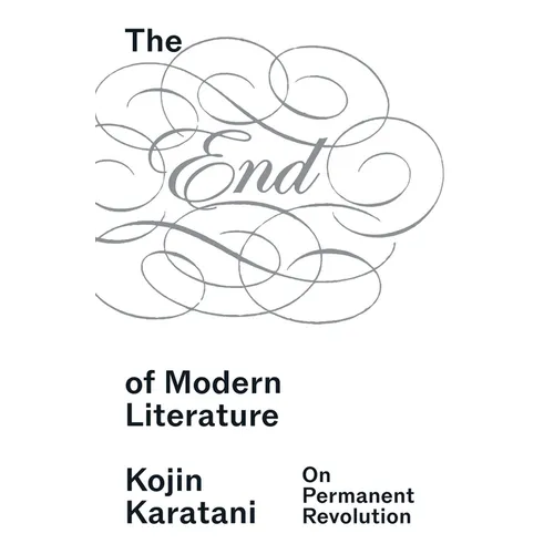 The End of Modern Literature
