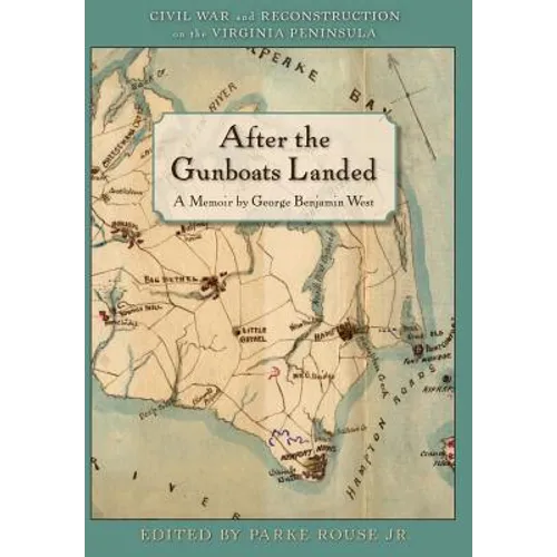 After the Gunboats Landed