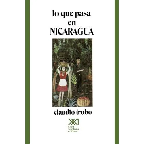 Lo Que Pasa En Nicaragua
