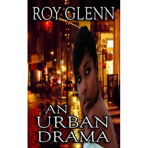 An Urban Drama