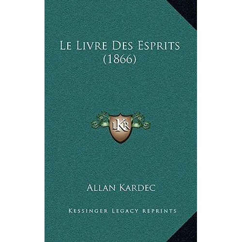 Le Livre Des Esprits (1866)