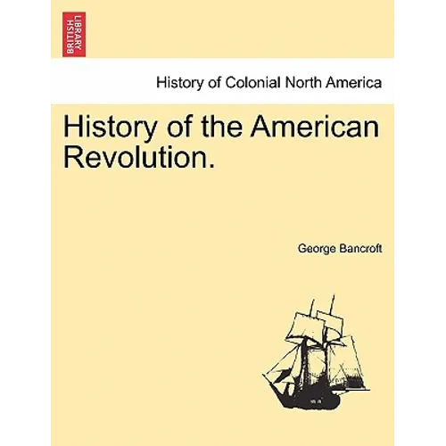 History of the American Revolution.