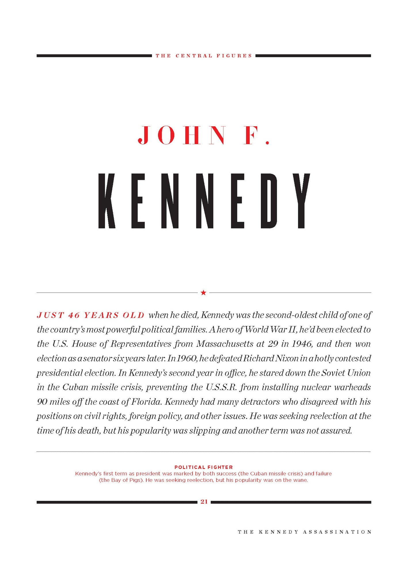 JFK The Kennedy Assassination - 60 Years Later: Conspiracy Theories, Facts, 1963 Cold Case, Murderer, Investigation, Presidential Election, Vietnam War, Civil Rights, Space Exploration & The Cold War