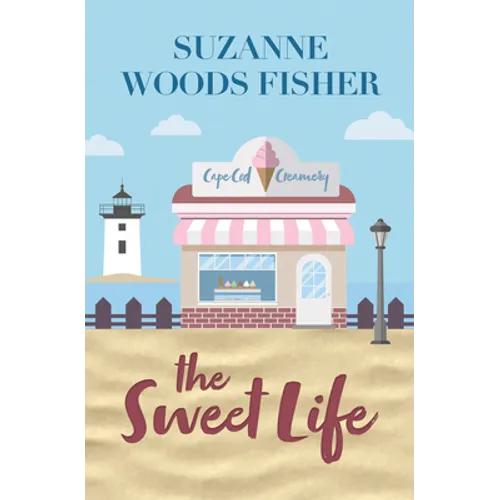The Sweet Life
