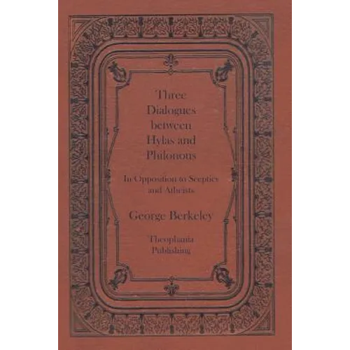 Three Dialogues between Hylas and Philonous
