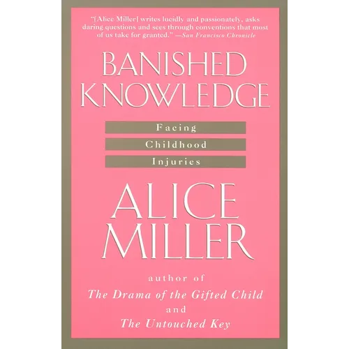 Banished Knowledge: Facing Childhood Injuries